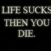 Life sucks avatar